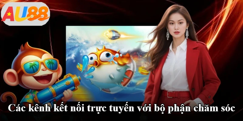Các kênh kết nối trực tuyến với bộ phận chăm sóc Các kênh kết nối trực tuyến với bộ phận chăm sóc